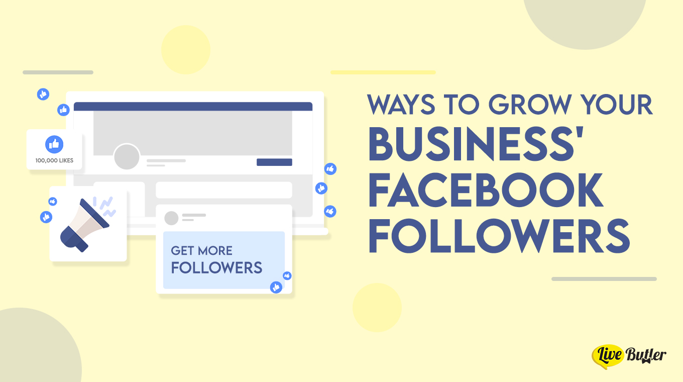ways to grow your Business Facebook followers